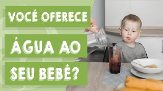 Habitue seu bebê com água