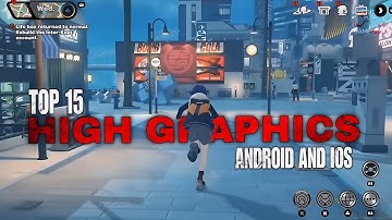 Top 15 beste games met hoge graphics voor Android en iOS 2025