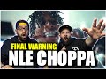 WE HAVE TO REACT WITH HIM!! NLE Choppa - Final Warning (Official Video) *REACTION!!