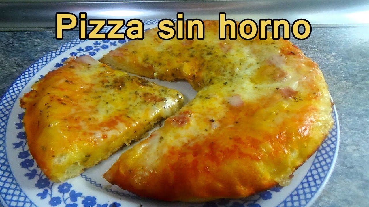 Pizza Casera Facil Y Sin Horno Youtube