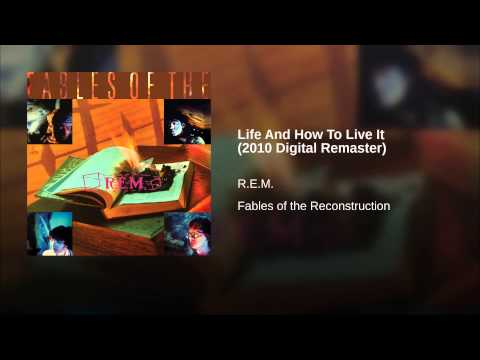 Life And How To Live It (2010 Digital Remaster)