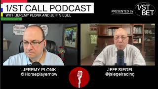 Call Podcast Jeff Siegel Jeremy Plonk Belmont Stakes Undercard