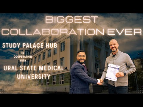Biggest Collaboration Ever || Ural State Medical University | Study Palace Hub