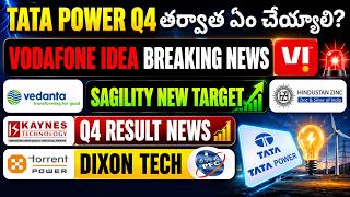 Vodafone Idea 📈 Tata Power • Dixon • Torrent Power • Vedanta • Hindustan Zinc • PFC • Sagility • VI