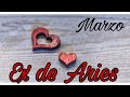 ❤️ARIES ♈️ TÚ EX, CIERRA CICLOS Y SU META ERES TÚ 💔MARZO ✨🌙🦋