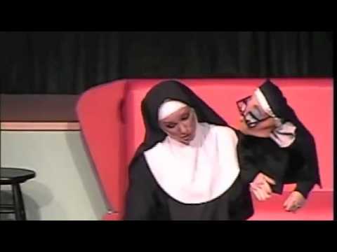 Nunsense - "So You Want to Be a Nun"
