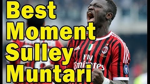 Best Football Moment of Sulley Muntari