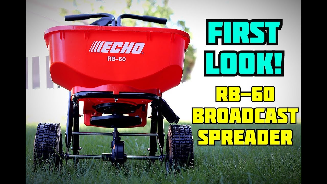 ECHO RB-60 Broadcast Spreader! NEW RELEASE!! - YouTube