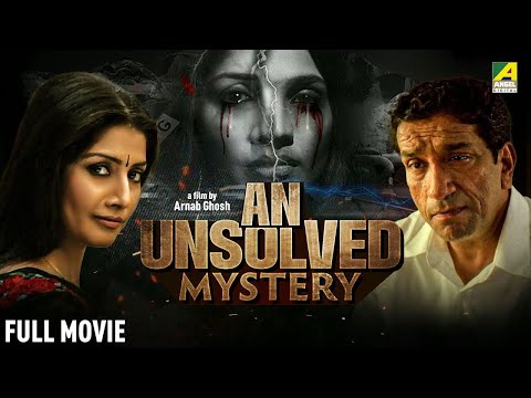 An Unsolved Mystery - Hindi Full Movie | Sabyasachi | Jaya Seal | Mumtaz | Angshuman