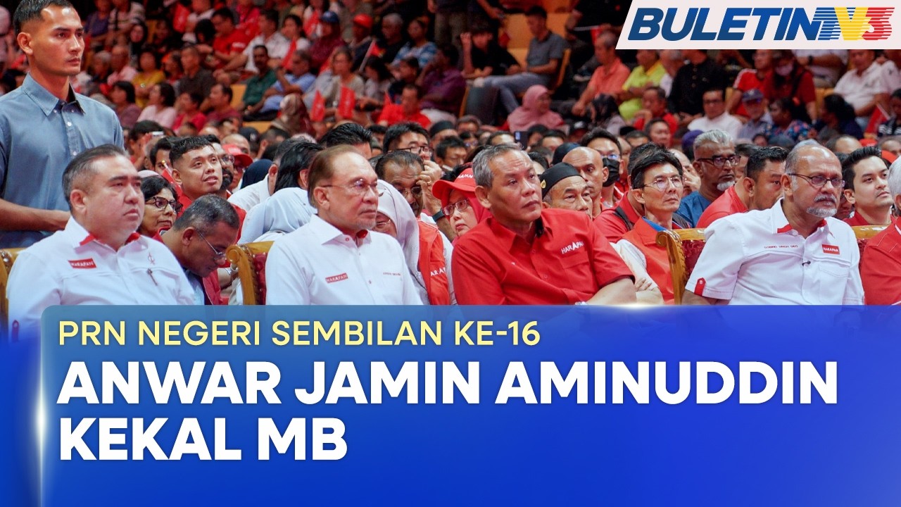 PRN NEGERI SEMBILAN KE-16 | Anwar Mohon Mandat Rakyat Kekalkan Kerajaan PH Di Negeri Sembilan