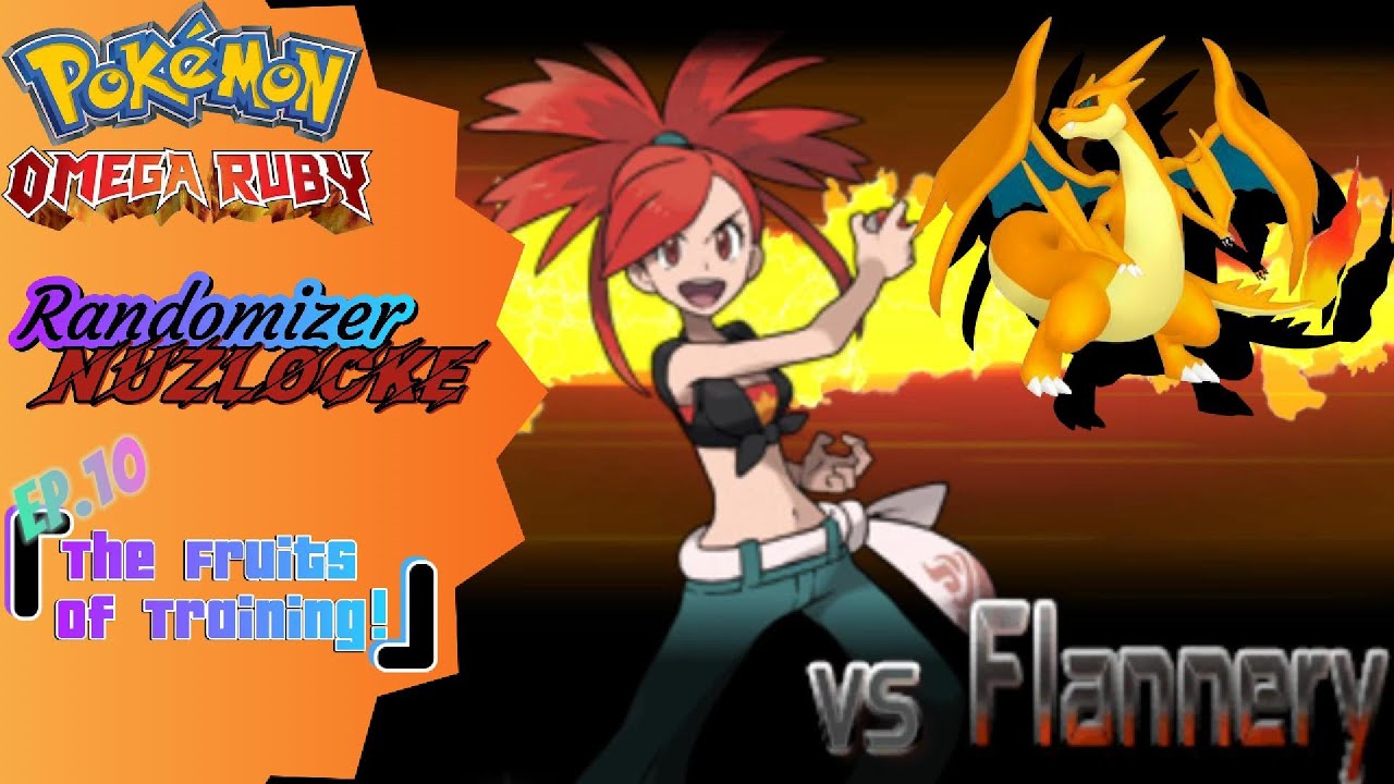 Disrespecting Flannery After Our Training Arc! - Pokémon Omega Ruby Randomizer Nuzlocke Ep. 10