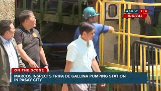 WATCH: Marcos inspects Tripa de Gallina Pumping Station in Pasay City | ANC