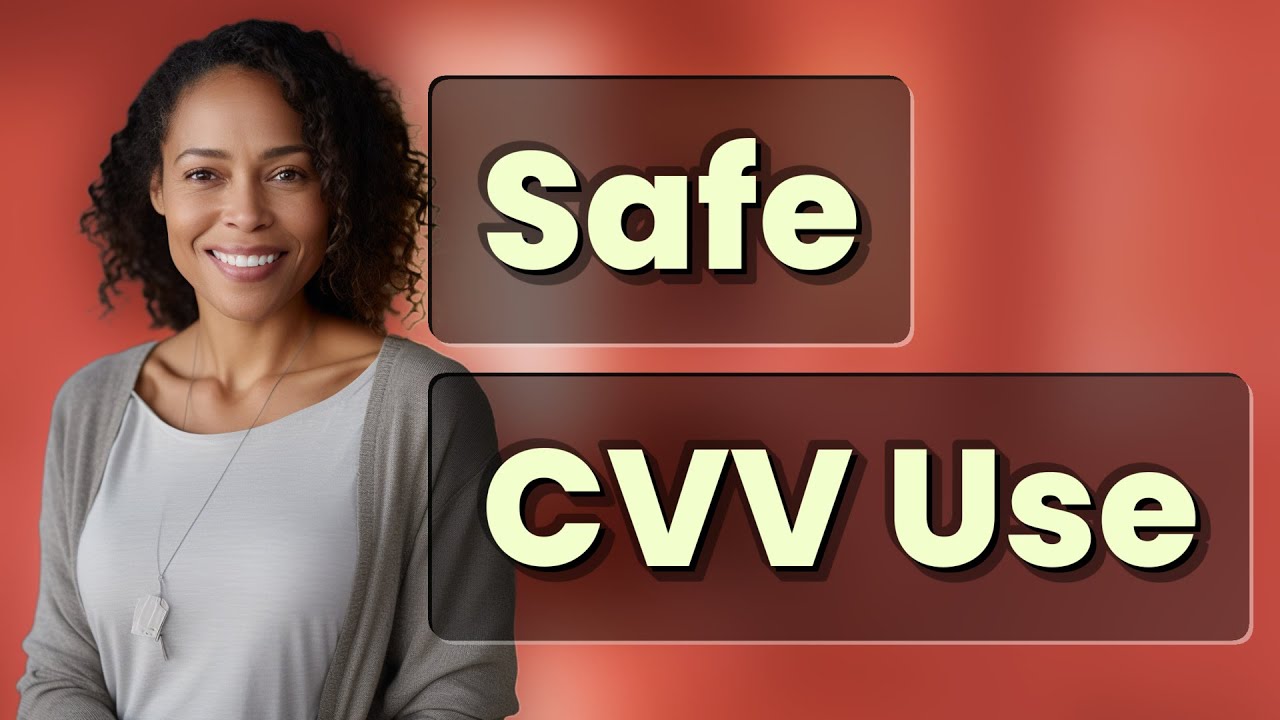 How do I securely use my card’s CVV without risking exposure?