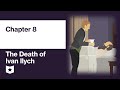 The Death of Yvonne Ilyich - Chapter 8 Quiz