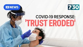 Inquiry finds Australia’s COVID response caused an erosion of trust | 7.30