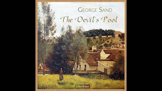 The Devil's Pool by George SAND read by J. M. Smallheer | Full Audio Book