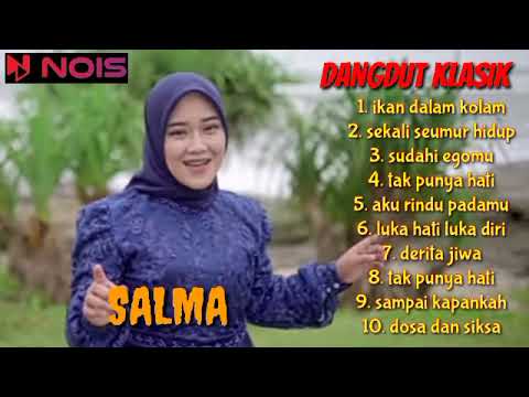 DANGDUT KLASIK GASENTRA PAJAMPANGAN TERBARU 2023 | SALMA - IKAN DALAM KOLAM #gasentra