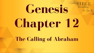 Genesis chapter 12 NIV Bible reading with scrolling text