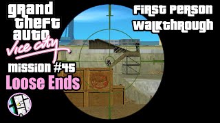 GTA Vice City First Person - Loose Ends (Mission #45)