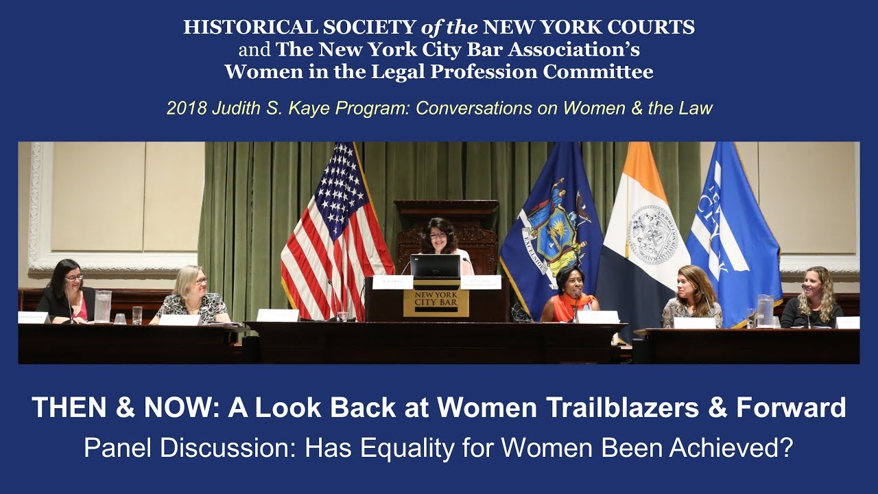 Has Equality for Women Been Achieved in the Legal Profession? — Panel Discussion