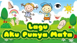 Lagu Aku Punya Mata Tema Diriku
