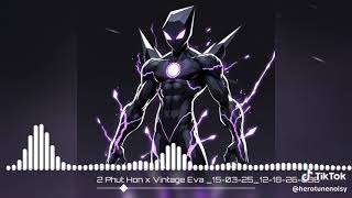 2 Phut Hon Phao X Masew X Vingate Eva. Mashup