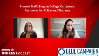 Human Trafficking on College Campuses: Resources for Police and Students