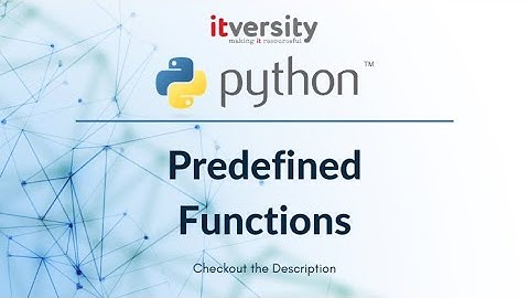 Mastering Python - Predefined Functions - 04 Overview of Strings