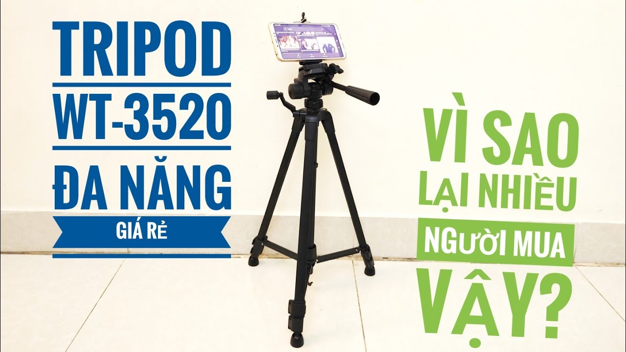 Chân Đế Điện Thoại Máy Ảnh Tripod WT-3520 | tại sao... - youtube