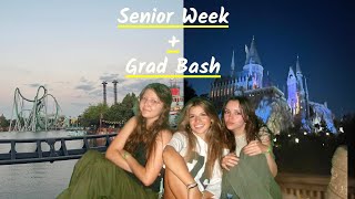 Grad Bash + Senior Week