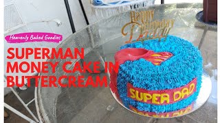 SUPERMAN THEMED CAKE | SURPRISE MONEY INSIDE screenshot 2