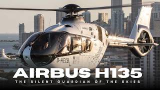 Why The Airbus H135 Is The Most Trusted Helicopter On Earth