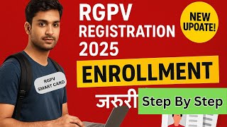 RGPV Portal Registration AND Enrollment 2025 | RGPV New Student Enrollment Process Step by Step