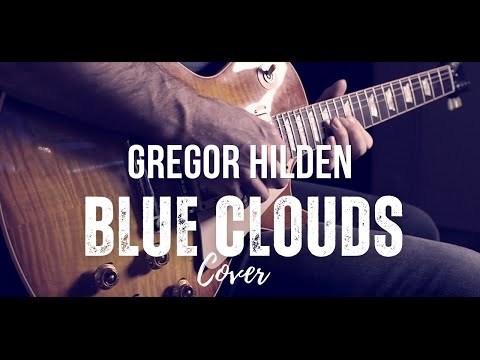 Blue Clouds (Cover) | Gregor Hilden | Mark Scheffler