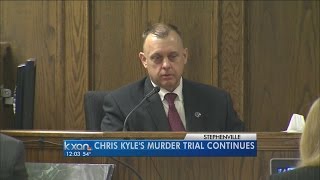 Chris Kyle's murder trial continues