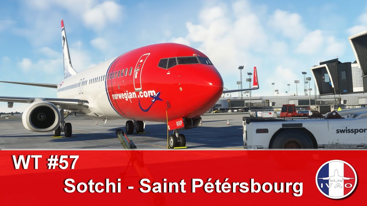 WT57 - Sotchi  ➔ Saint Pétersbourg | TOUR DU MONDE EN 737