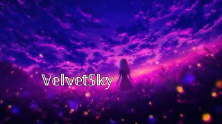Velvet Sky | Refreshing Music | Free Tune Beats | #refreshingmusic