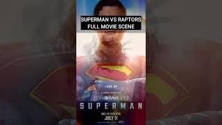 SUPERMAN vs RAPTORS Full Scene | Superman 2025 Movie