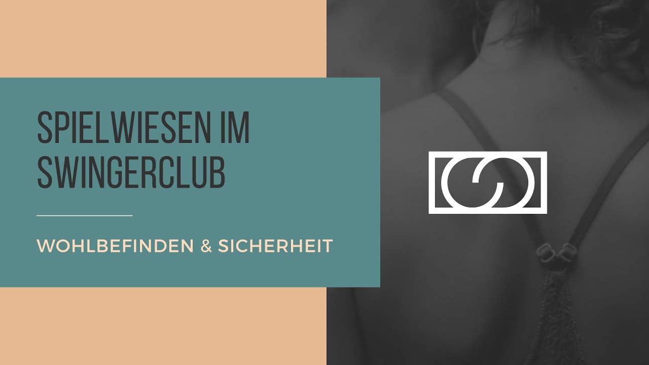 Spielwiesen in Swingerclubs - Sicherheit & Wohlbefinden