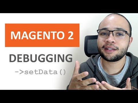 Magento 2 Debugging Tricks - setData, DataObject.php & PHP xDebug by Matheus Gontijo