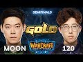 WC3 - WGL Summer'19 - Semifinal: [NE] Moon vs. 120 [UD]