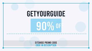 GetYourGuide Promo Code & Discount 2026 | Best Deals March