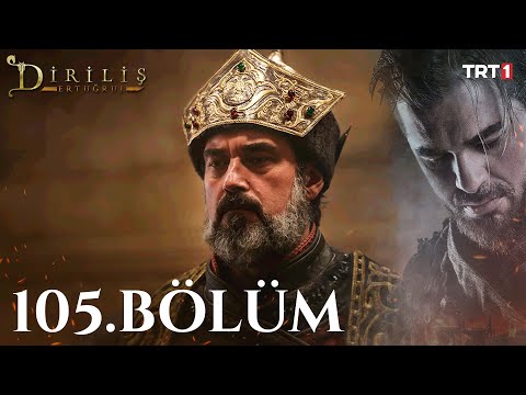 Diriliş Ertuğrul 105. Bölüm