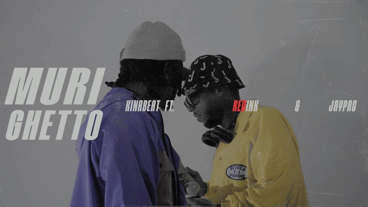Kinabeat ft. Redink & Jay Pac _ Muri Ghetto (Official Video) - YouTube