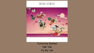 Tomorrow Started - Talk Talk - Instrumental