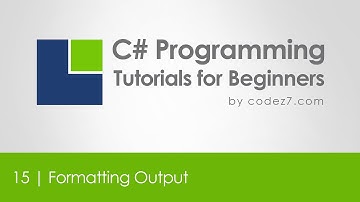 C# Programming Tutorial 15 - Formatting Output