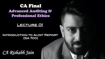 CA Final Advanced Auditing | English | CA Rishabh Jain | Lecture 1 (English Version)