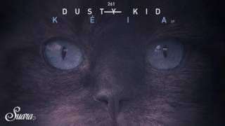 Video thumbnail of "Dusty Kid - Istmo (Original Mix) [Suara]"