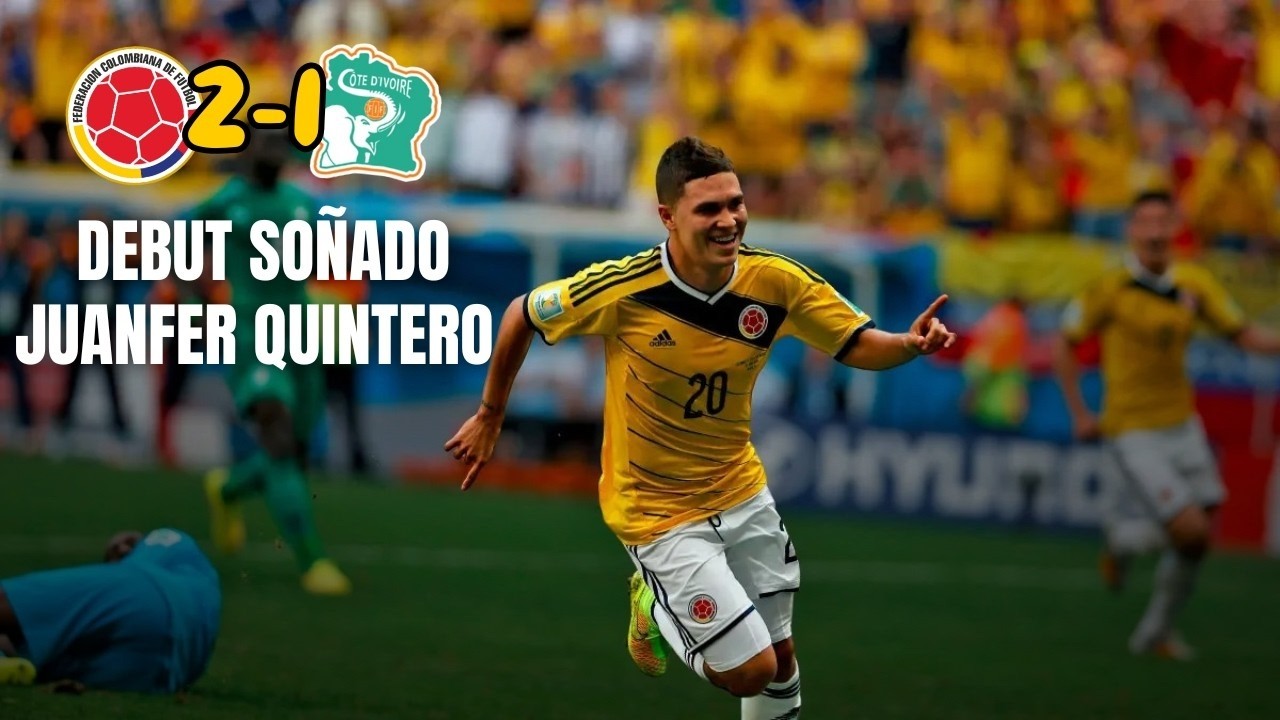 ASÍ FUE EL DEBUT DE JUAN FERNANDO QUINTERO CON LA SELECCIÓN COLOMBIA 🪄