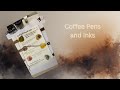 Coffee Edition Pens and Inks and a Sweet Surprise